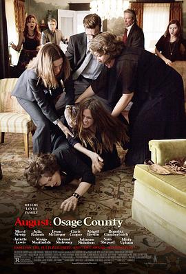 八月：奥色治郡AugustOsageCounty[电影解说]